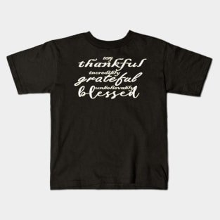 Thankful | Blessed Fall  | Inspirational  | Thankful and Blessed  | Greatful | Thanksgiving Kids T-Shirt